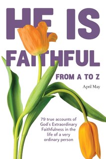 Couverture_He is Faithful from A to Z
