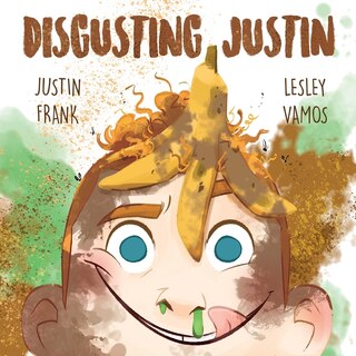 Front cover_Disgusting Justin
