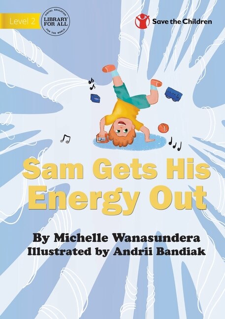 Front cover_Sam Gets His Energy Out