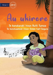 Front cover_My Ukulele - Au ukirere (Te Kiribati)