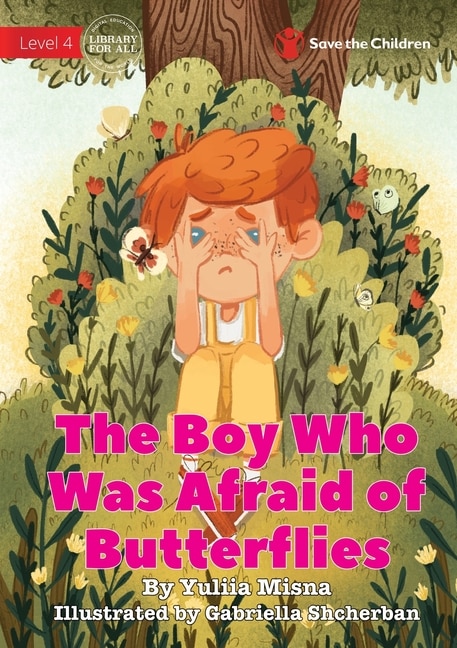 Front cover_The Boy Who Was Afraid of Butterflies