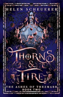 Front cover_Thorns & Fire