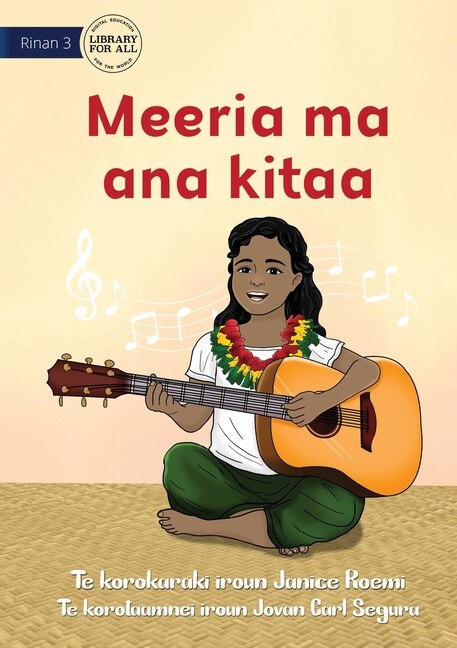 Couverture_Meeria and her Guitar - Meeria ma ana kitaa (Te Kiribati)