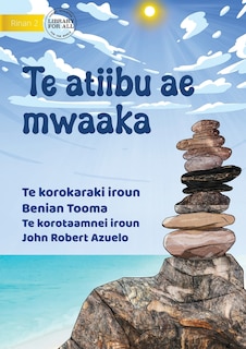 Front cover_The Magic Stone - Te atiibu ae mwaaka (Te Kiribati)