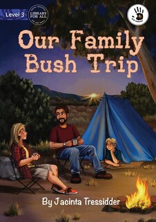 Front cover_Our Family Bush Trip - Our Yarning