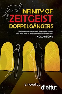 Front cover_Infinity of Zeitgeist Doppelgängers