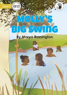 Front cover_Molly's Big Swing - Our Yarning