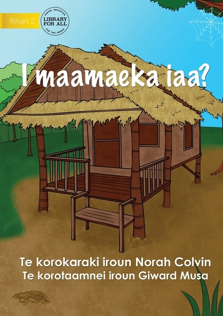 Front cover_Where Do I Live? - I maamaeka iaa? (Te Kiribati)