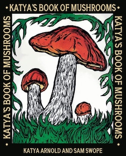Couverture_Katya's Book of Mushrooms