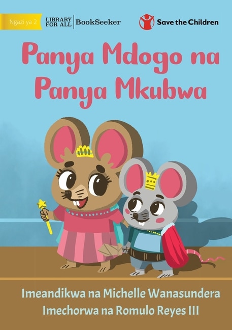 Front cover_Little Mouse and the Big Mice - Panya Mdogo na Panya Mkubwa