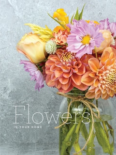 Couverture_FLOWERS IN YOUR HOME