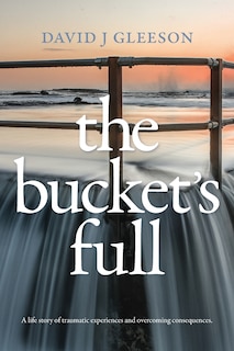 Front cover_The Bucket's Full
