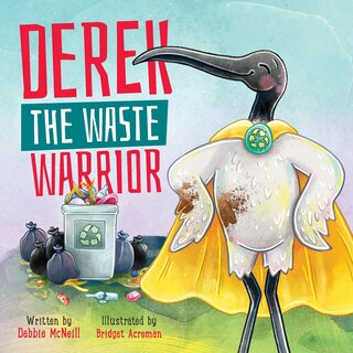 Front cover_Derek The Waste Warrior