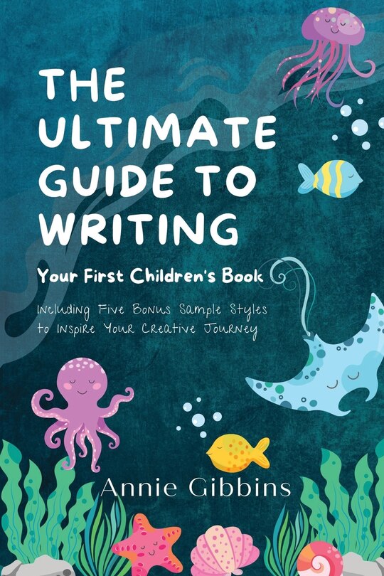 Couverture_The Ultimate Guide to Writing a Children's Book