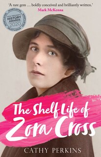 Front cover_The Shelf Life of Zora Cross