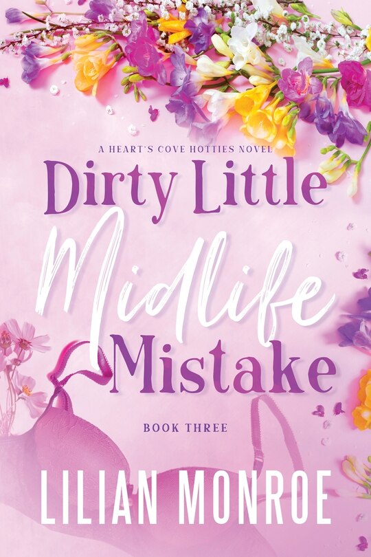 Front cover_Dirty Little Midlife Mistake