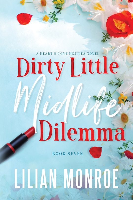 Front cover_Dirty Little Midlife Dilemma