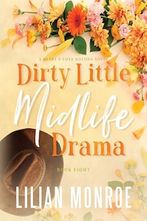 Front cover_Dirty Little Midlife Drama