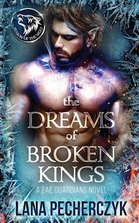 Couverture_The Dreams of Broken Kings