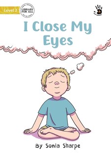 Front cover_I Close My Eyes - Our Yarning