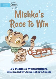 Couverture_Mishka's Race to Win