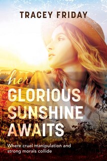 Front cover_Her Glorious Sunshine Awaits