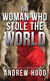 Couverture_The Woman Who Stole The World