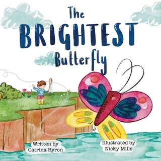 Front cover_The Brightest Butterfly