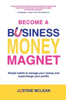 Front cover_Become a Business Money Magnet