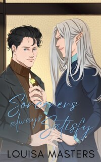 Front cover_Sorcerers Always Satisfy