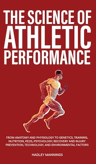 Front cover_The Science of Athletic Performance