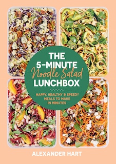 Front cover_The 5-Minute Noodle Salad Lunchbox