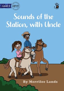 Front cover_Sounds of the Station, with Uncle - Our Yarning