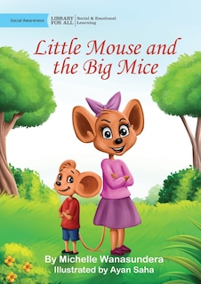 Couverture_Little Mouse and the Big Mice