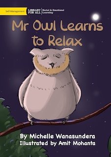 Front cover_Mr Owl Learns to Relax