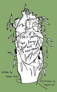 Front cover_This Feeling Has Fangs and a Heartbeat