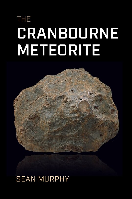 The Cranbourne Meteorite