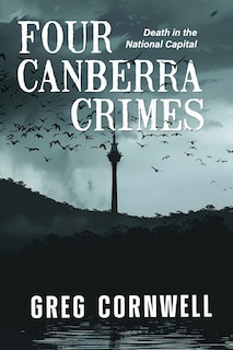 Front cover_Four Canberra Crimes