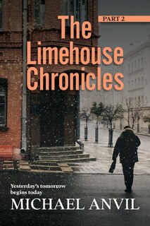 Front cover_The Limehouse Chronicles - Part 2