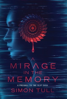 Front cover_A Mirage in the Memory