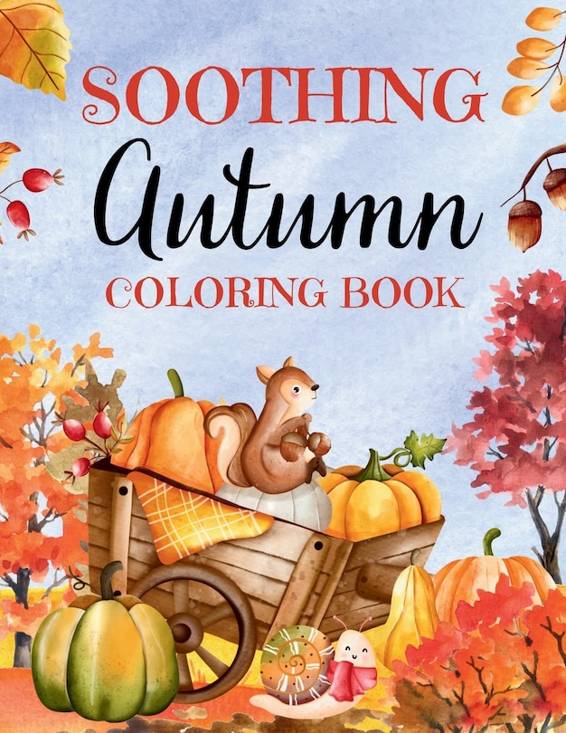 Couverture_Soothing Autumn Coloring Book