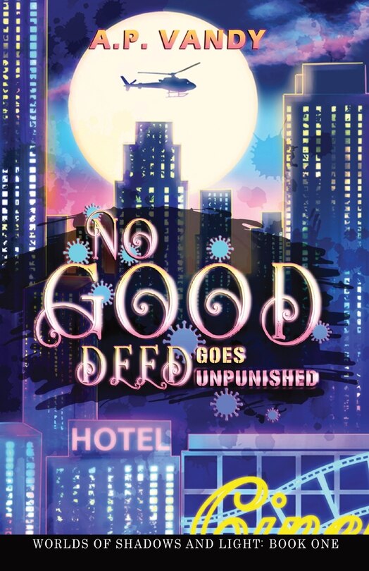 Front cover_No Good Deed Goes Unpunished