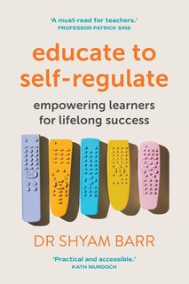 Front cover_Educate to Self-Regulate