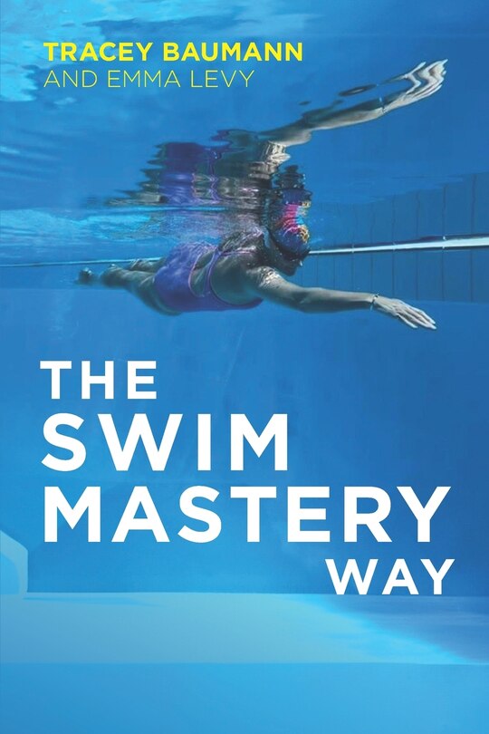 Front cover_The Swim Mastery Way