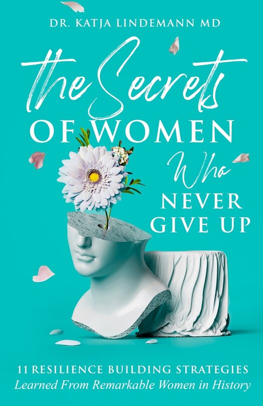 Couverture_The Secrets of Women Who Never Give Up