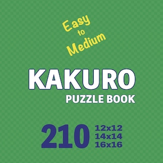 Couverture_Kakuro Puzzle Book 210 Games Easy to Medium