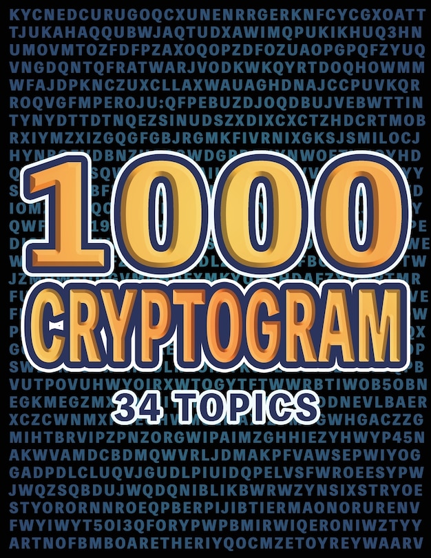 Front cover_1000 Cryptogram Puzzles Brain-Boosting Word Challenges for Puzzle Lovers