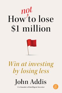 Front cover_How Not to Lose $1 Million
