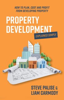 Couverture_Property Development Explained Simply