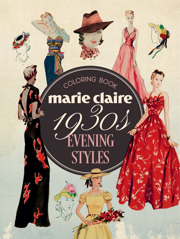 Front cover_Marie Claire 1930s Evening Styles Coloring Book